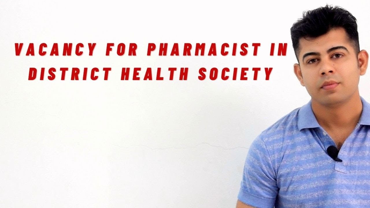 Vacancy for Pharmacist in District Health Society