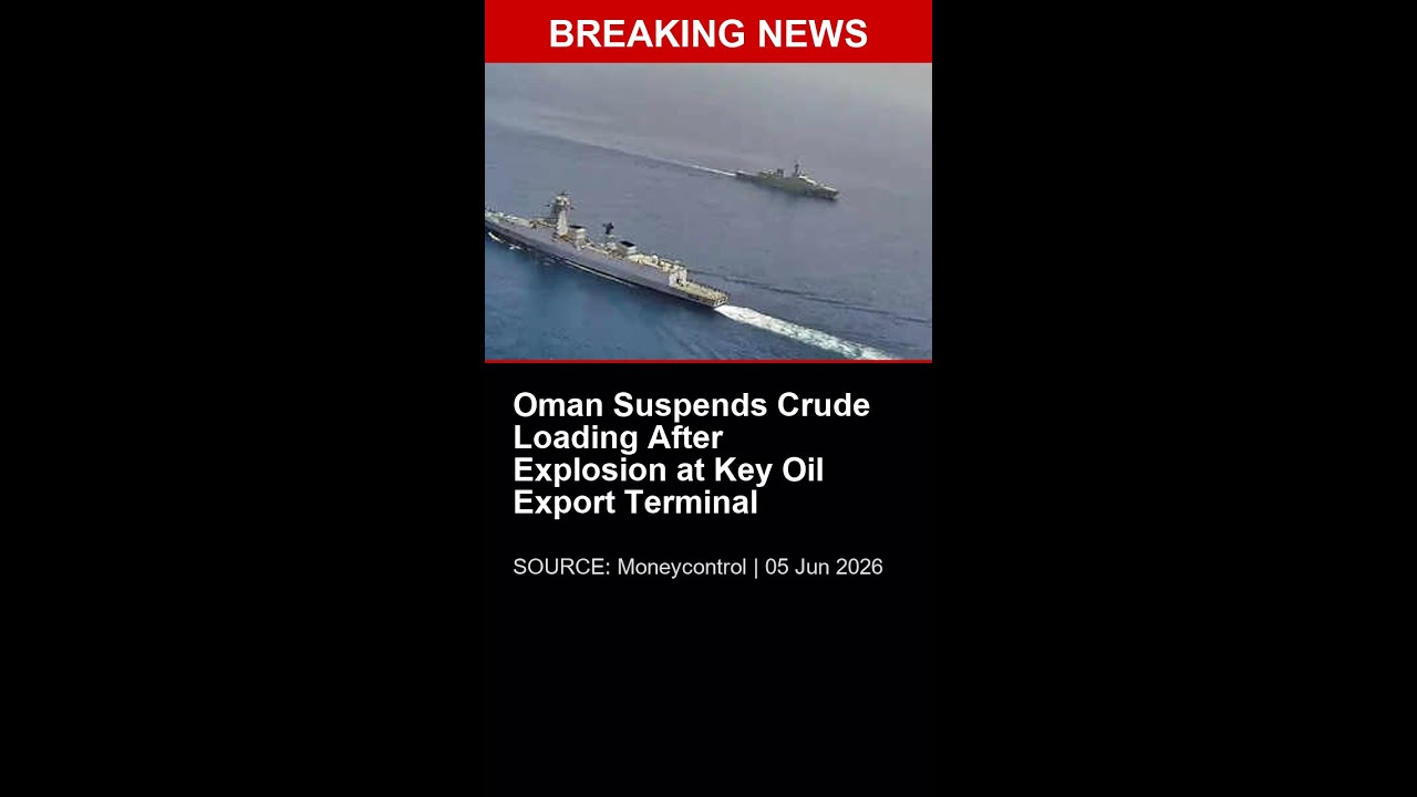 BREAKING: Oman Suspends Crude Loading After Explosion at Key Oil Export Terminal