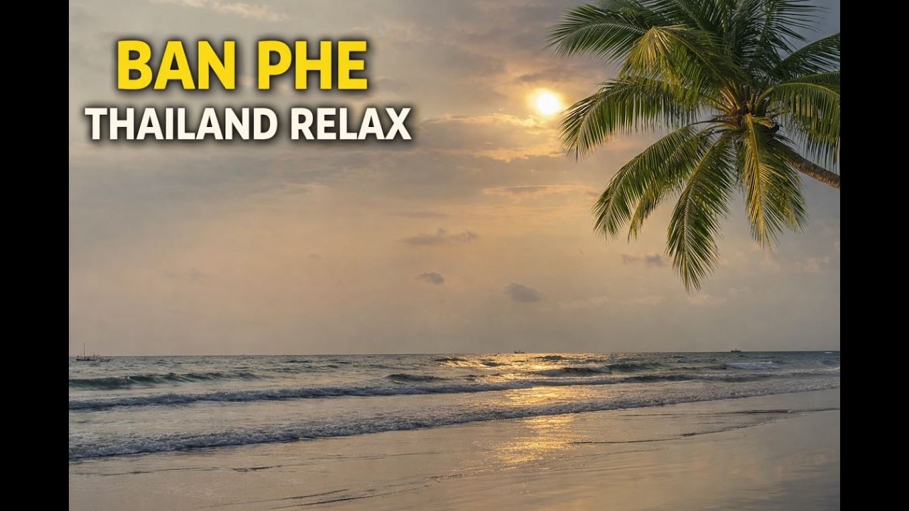 Ban Phe Beach Thailand 🌴 Relaxing Ocean Waves & Peaceful Beach Sounds (40 Minutes)
