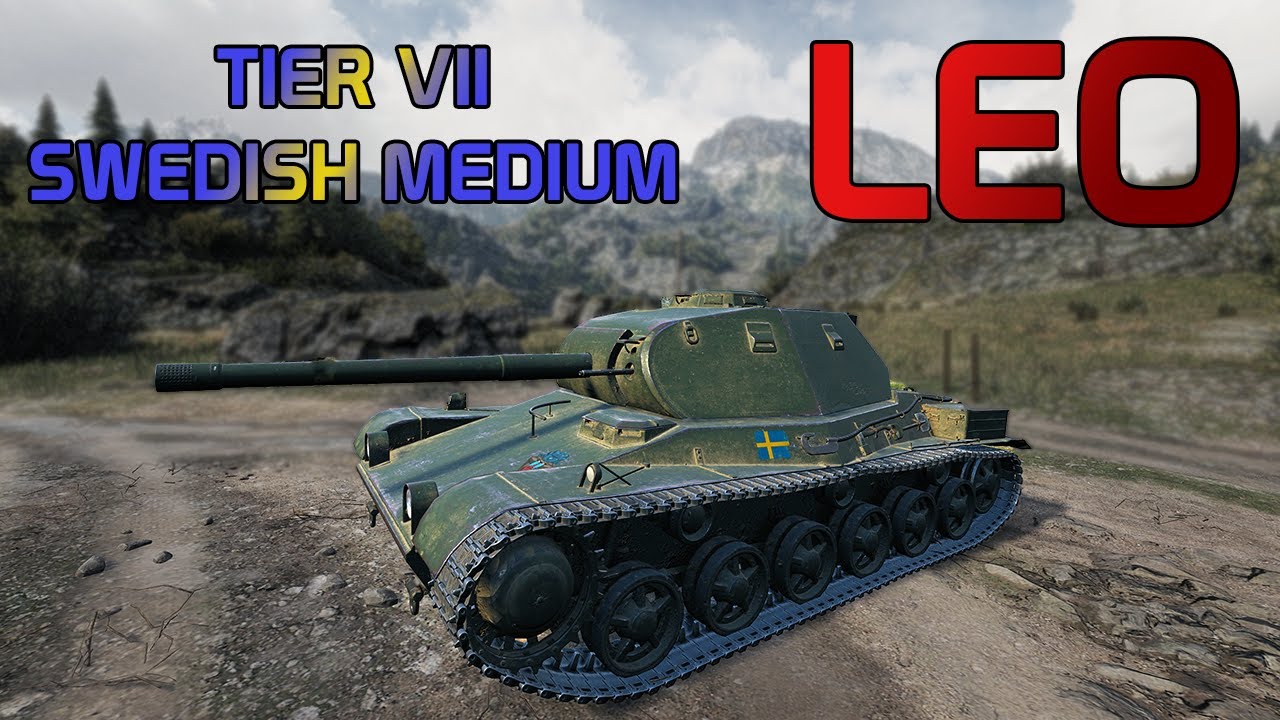 Tier VII Swedish Medium: The Leo| World of Tanks