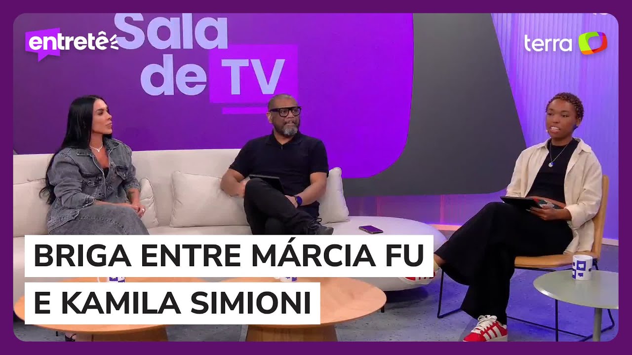 Brigar com a M&aacute;rcia Fu &eacute; muito f&aacute;cil, diz Kamila Simioni