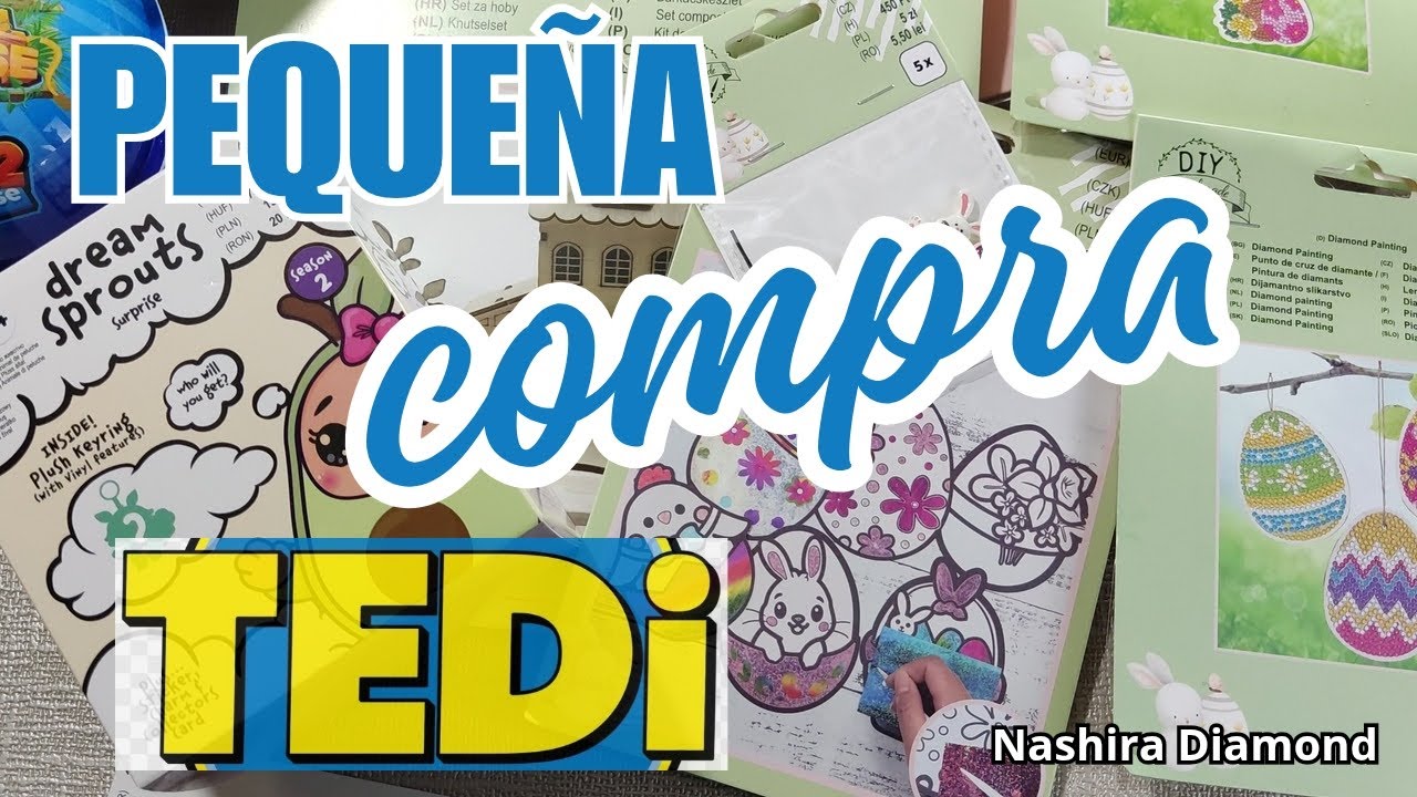 ​No pude resistirme... 🙊 Haul Tedi: Especial Pascua y Diamond Painting.