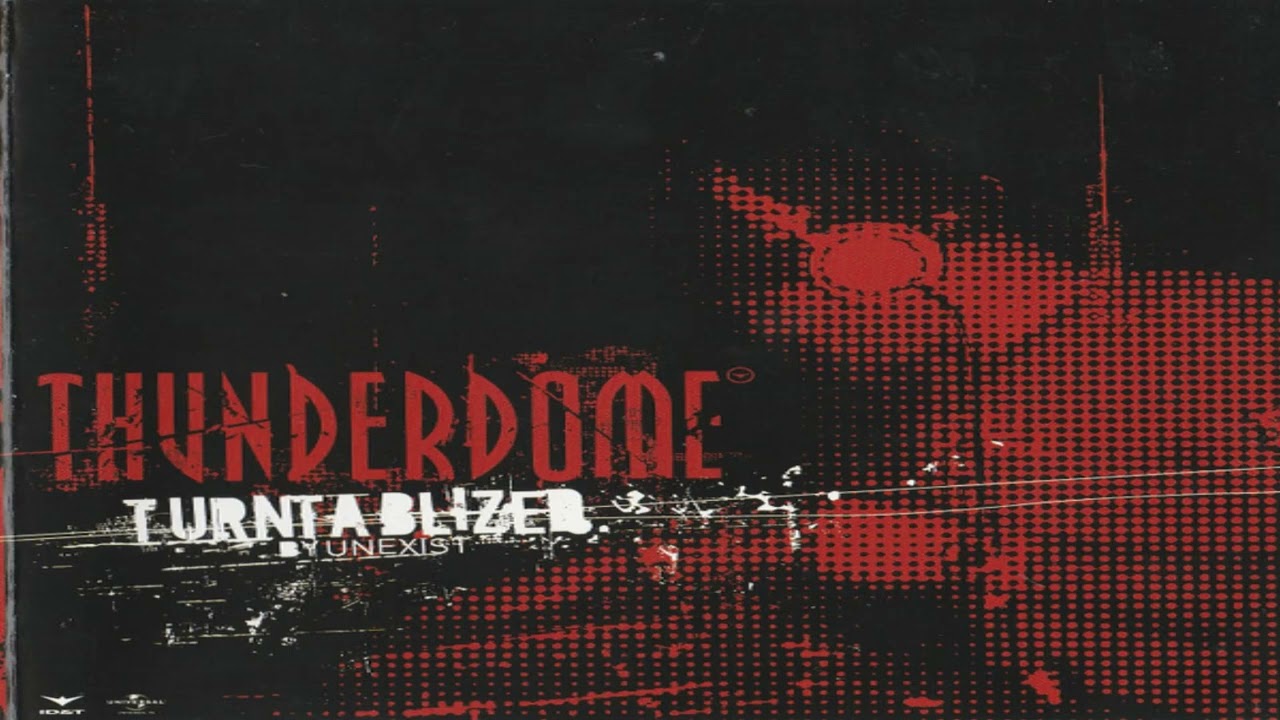 Unexist &ndash; Thunderdome Turntablized By Unexist (cd/mixed)