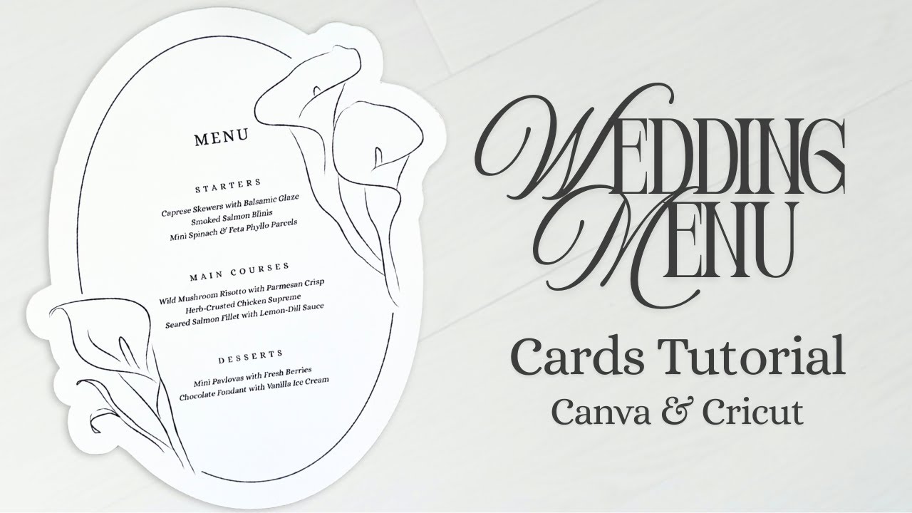 DIY Calla Lily Wedding Menu Cards | Elegant Tutorial with Cricut & Easy At-Home Printing