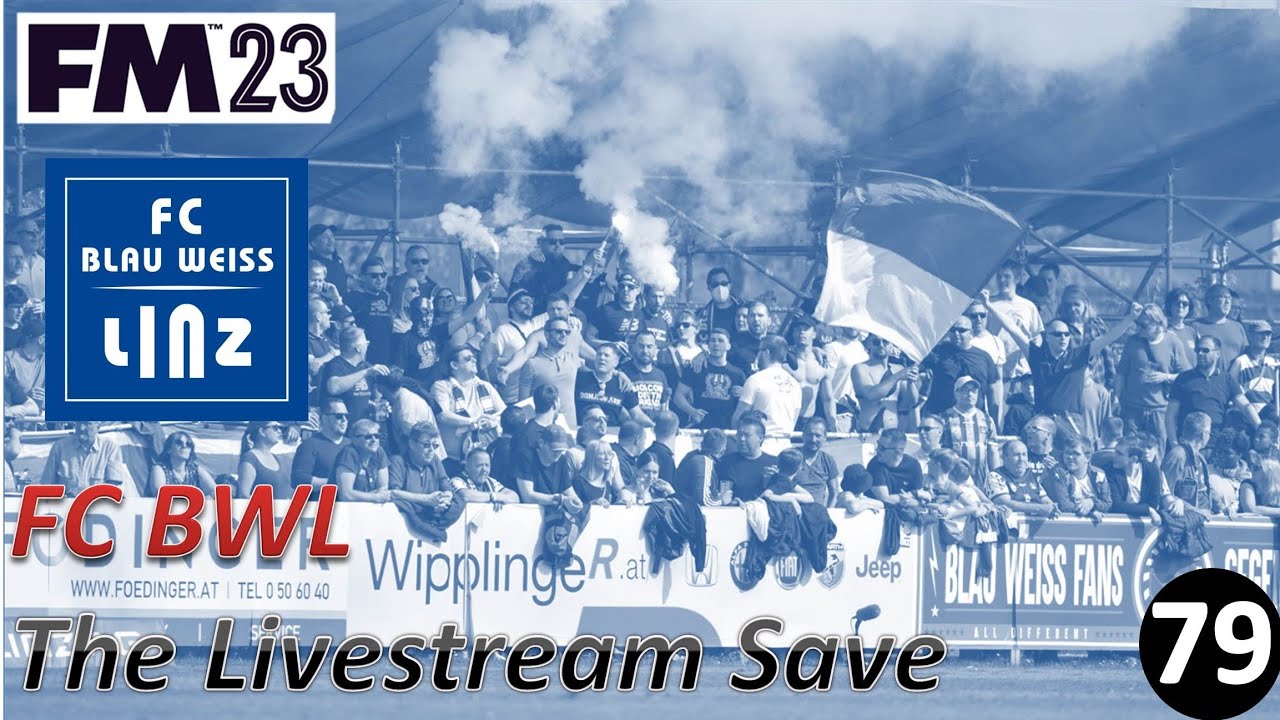 Embarrassing Europa League Display l FM23 FC Blau Weiss Linz Save l Episode 79