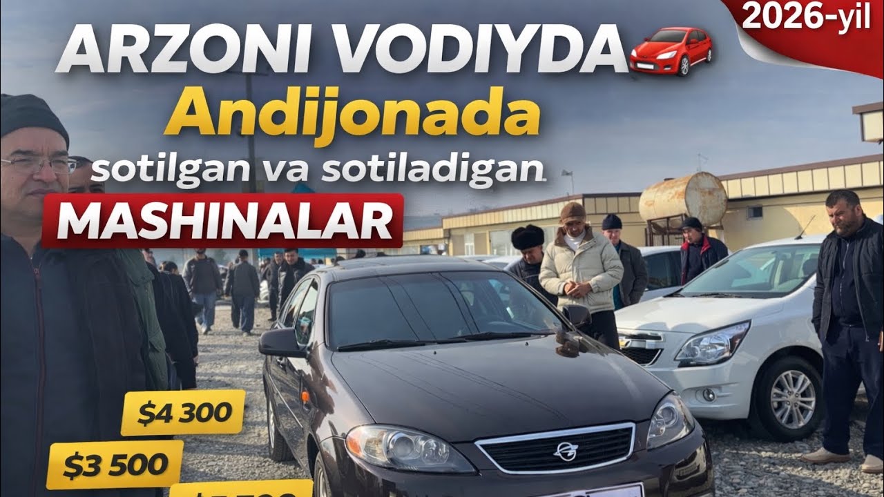 Arzoni Vodiyda.Andijon mashina bozori mashinalar narxlari bilan tanishing