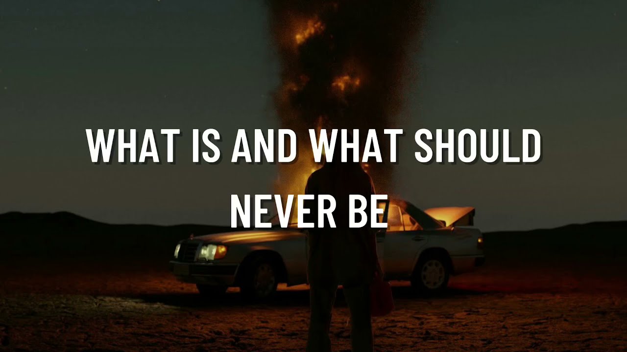 what is and what should never be | led zeppelin lyric video