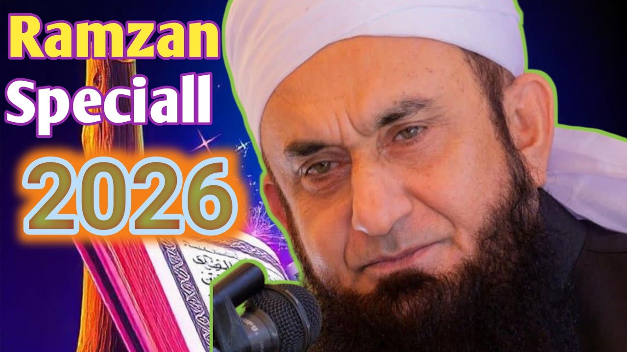 Molana Tariq Jameel Ramzan Speciall Bayan 2026 