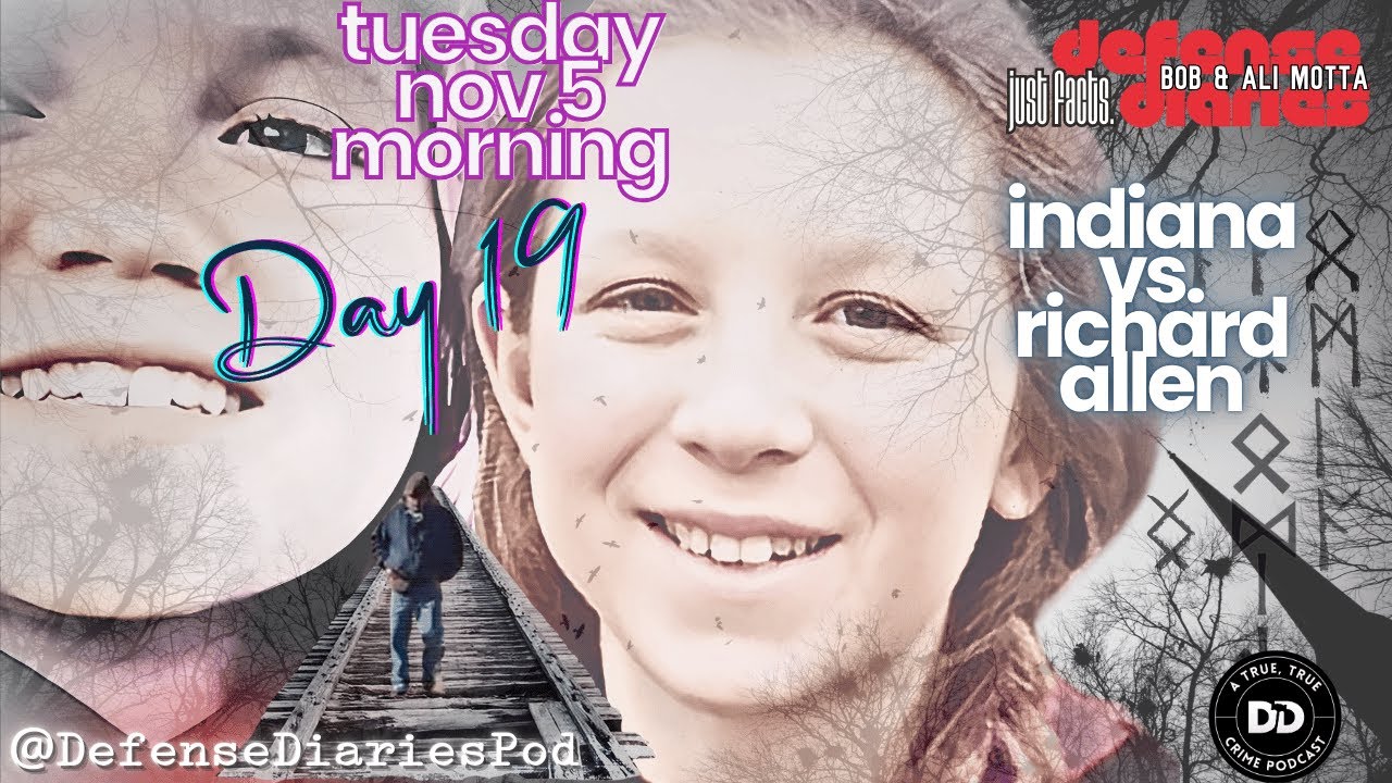 DELPHI MURDERS TRIAL | DAY 19 | MORNING SESSION