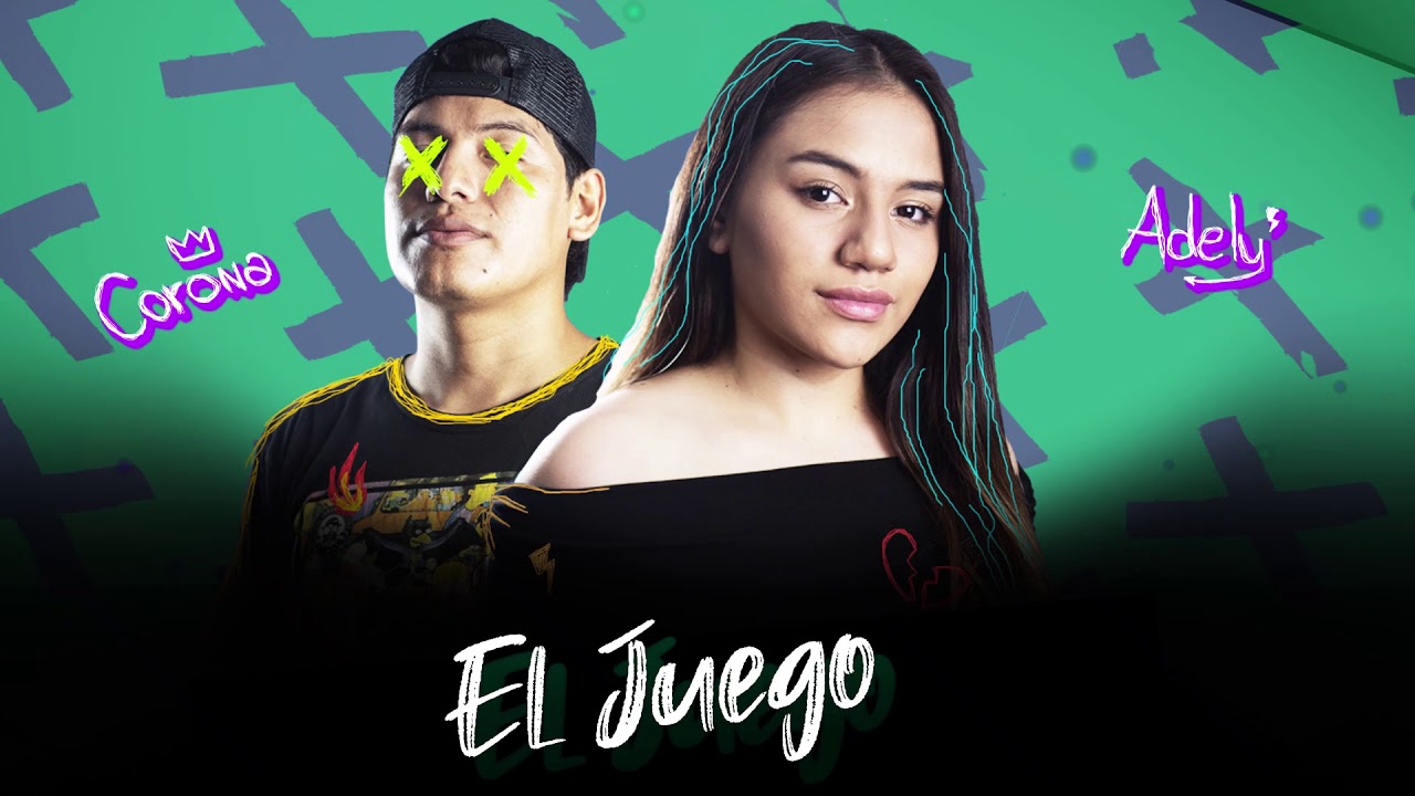 Adely - El Juego Ft. Corona