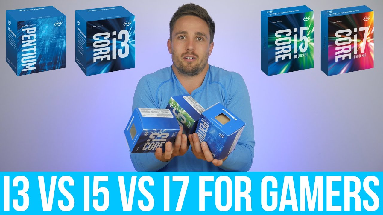 Intel Pentium vs.  Core i3 vs.  Core i5 vs.  Core i7 - What do Gamers get by spending more?