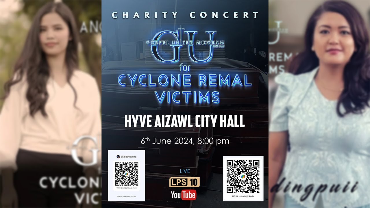 🔴 LIVE | CHARITY CONCERT: Gospel United Mizoram for Cyclone Remal Victims