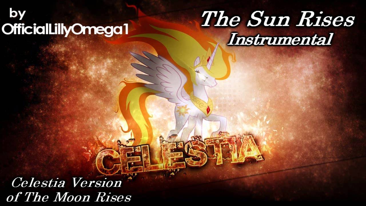 The Sun Rises Instrumental (Celestia Version of The Moon Rises)