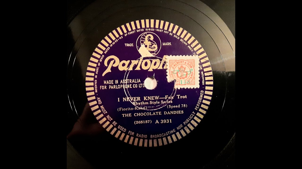 CHOCOLATE DANDIES – I NEVER KNEW – Parlophone A3931