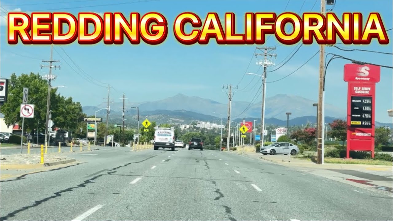 Driving Tour Redding California 2025