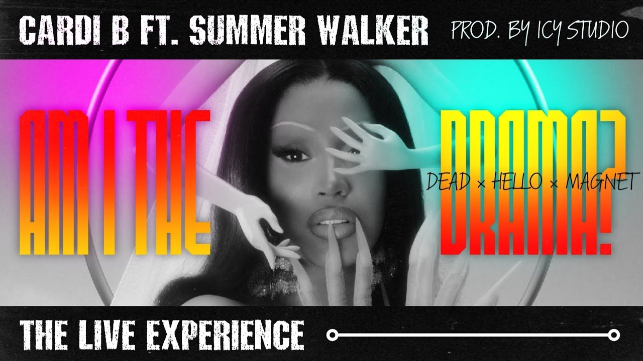Cardi B (ft. Summer Walker) - Dead / Hello / Magnet (The Live Experience) 