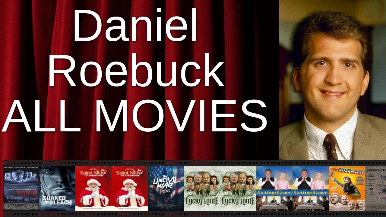 ALL Daniel Roebuck Movies Ranked by Score (Critics + Fans)