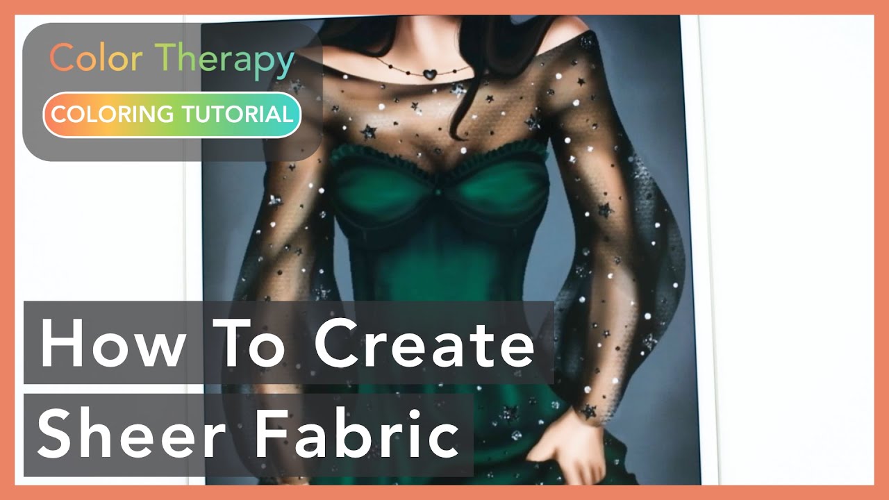 Digital Painting Tutorial: How To Create Sheer Fabric | Color Therapy Adult Coloring