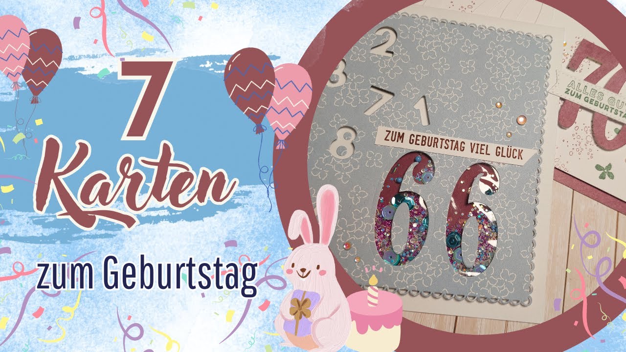 7 Karten basteln zum Geburtstag 💜Mit Zahlen Stanzen
