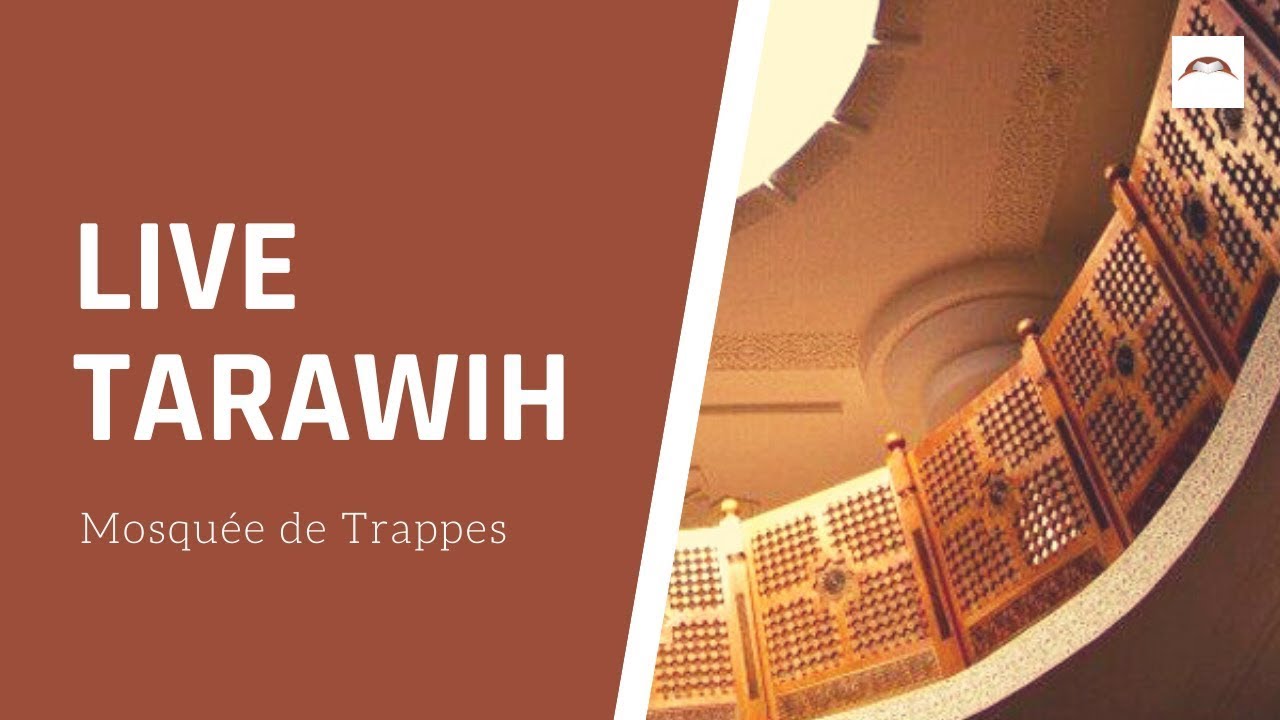 🔴 Live Salat Tarawih 2026 p2 - 🕌 Mosquée de Trappes - 11/03/2026