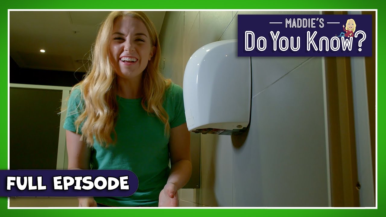 Hand Driers & Toilet Roll | Maddie's Do You Know👩Series 2, Episode 22 | FULL EPISODE!