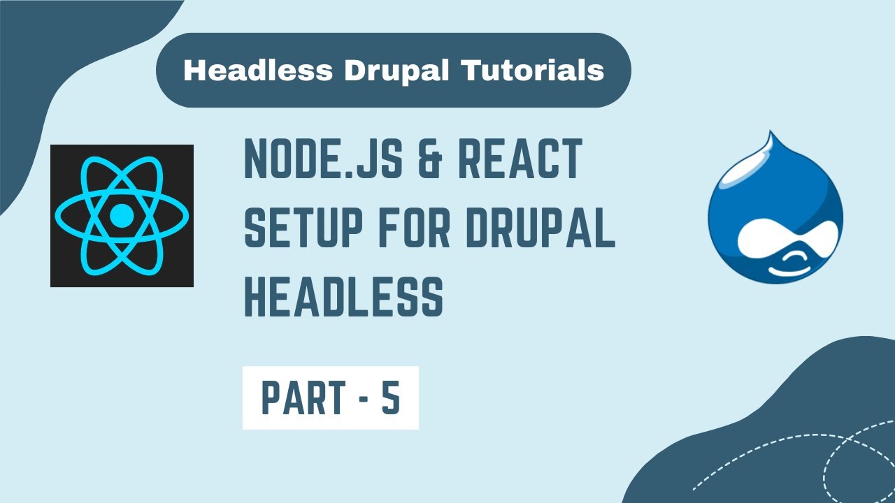 Настройка React для Drupal Headless – объяснение Node.js и npm