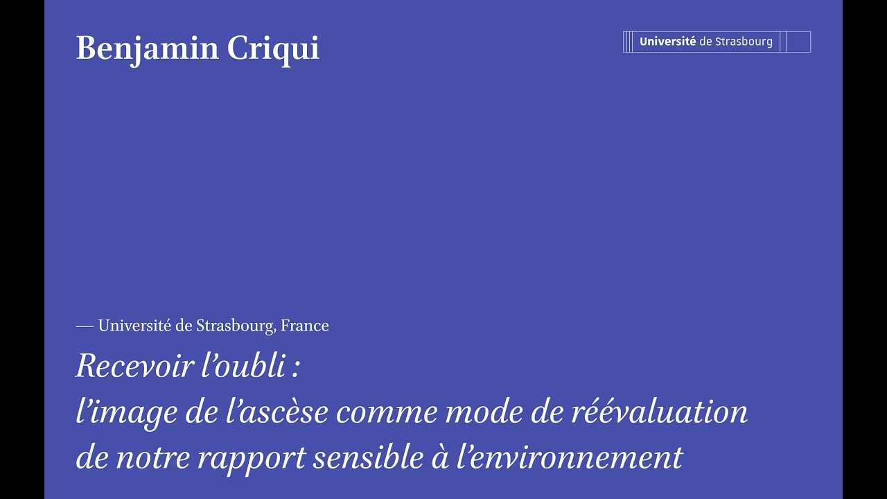Recevoir l’oubli, Benjamin Criqui