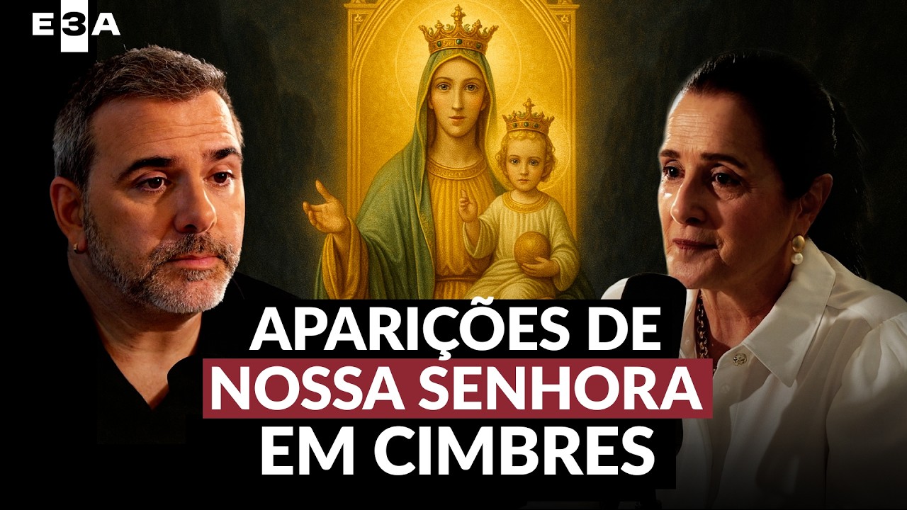 Aparições de Nossa Senhora em Cimbres - Irmã Adélia, Serva de Deus | E3A#020 IONE PAIVA