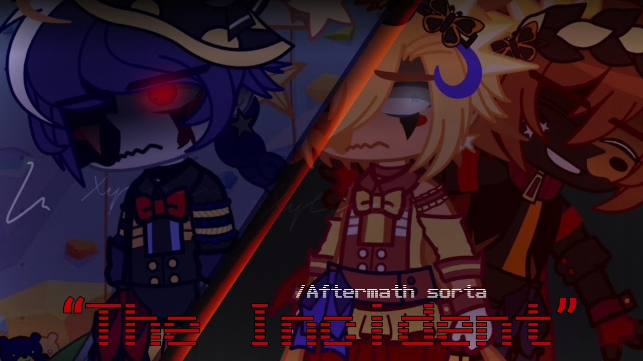 The Incident. // AU // Sun & Moon Angst // Gacha FNaF //
