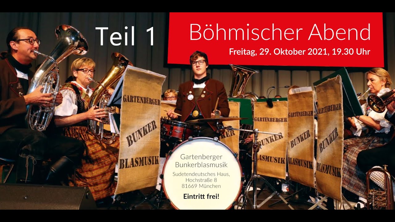 Böhmischer Abend mit der Gartenberger Bunkerblasmusik – Teil 1