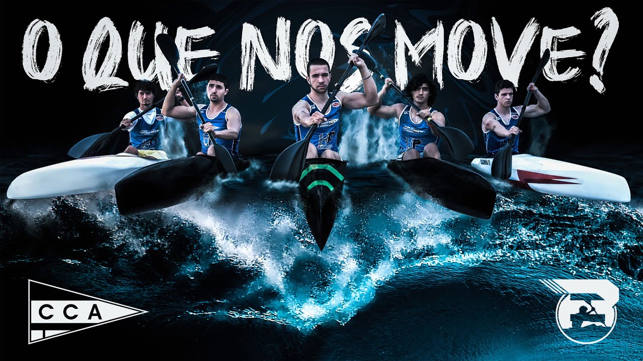 O QUE NOS MOVE? (Vídeo Motivacional) | Clube de Canoagem de Amora
