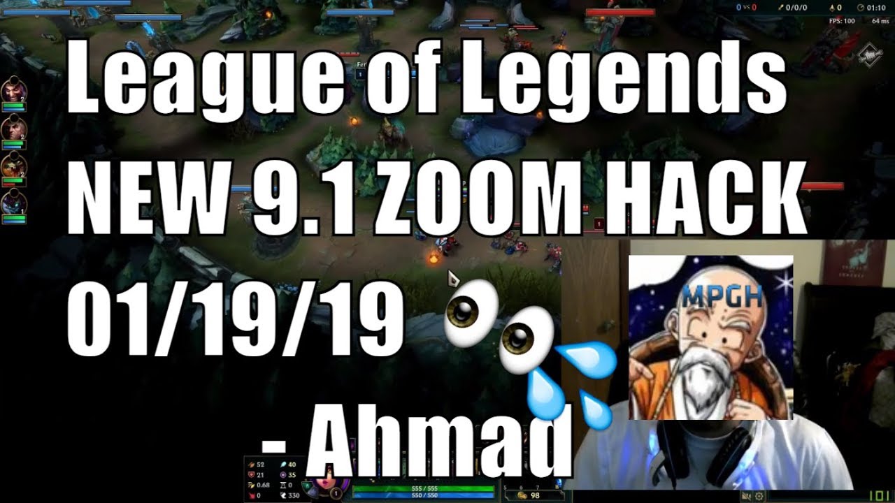 [ 9.1 ] League of Legends Zoom Out Hack Tutorial