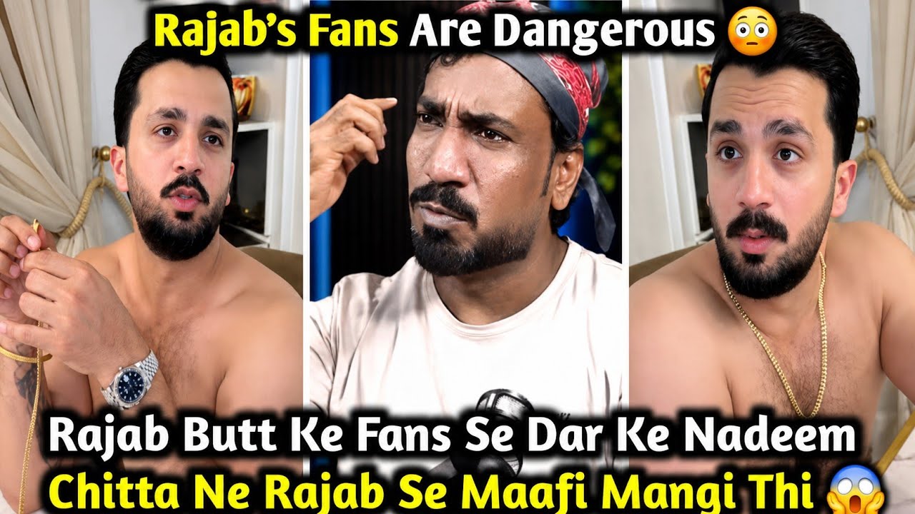 Rajab Butt Ke Fan's Sy Dar Ke Nadeem Chitta Ne Rajab Butt Sy Maafi Manfi Thi | Rajab&rsquo;s Family 