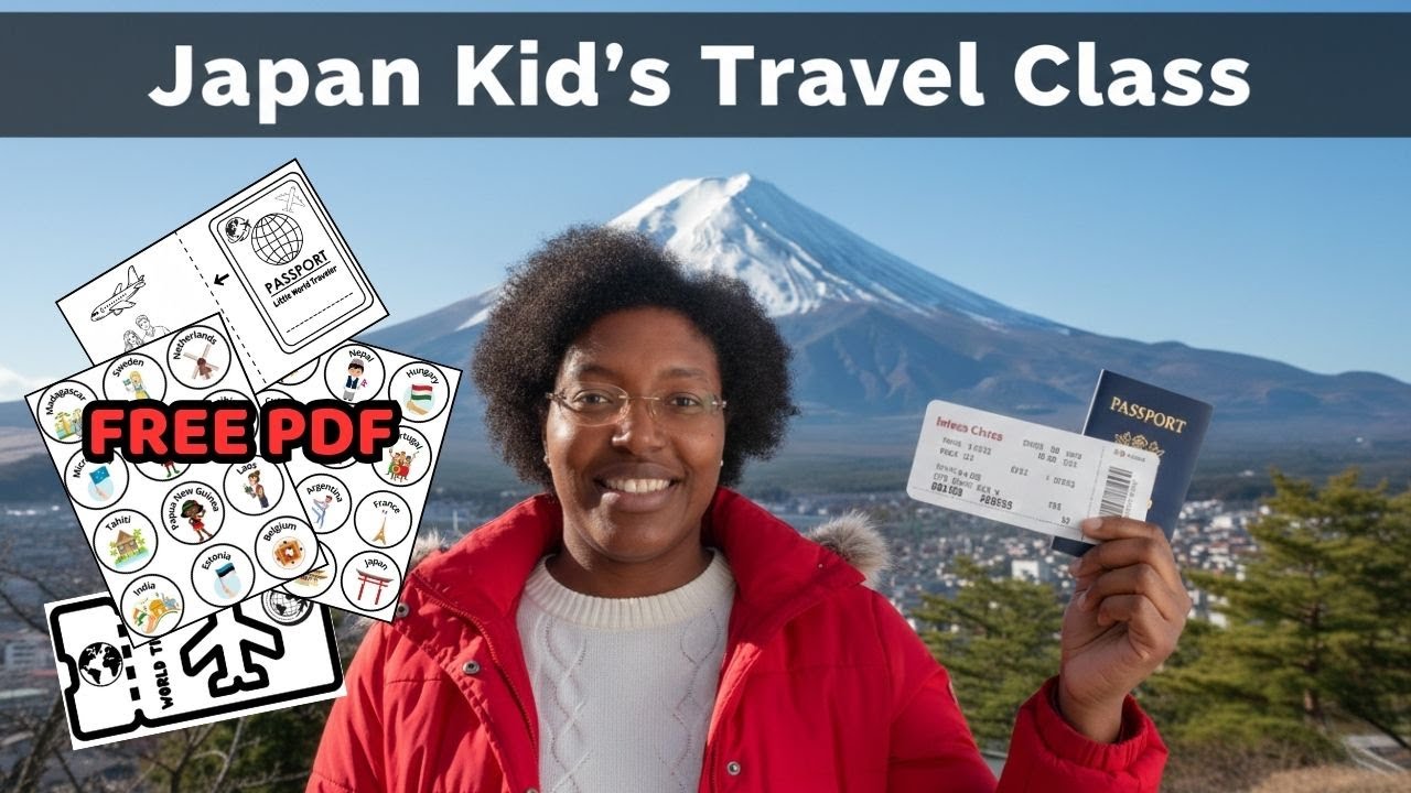 🌍✈️ JAPAN: Travel Class for Kids with Teacher Lisa | Recommended ages: 4–6