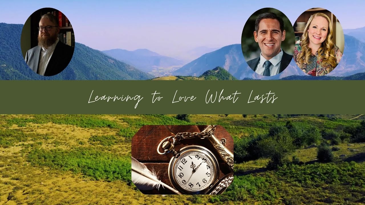Joshua Gibbs | Learning to Love What Lasts
