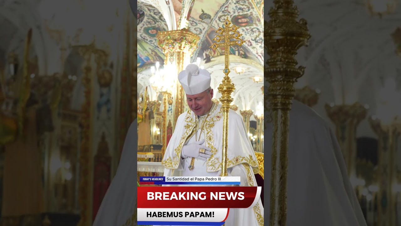 &iexcl;He aqu&iacute; el leg&iacute;timo Papa! &iexcl;El Sumo Pont&iacute;fice, el Papa Pedro III!