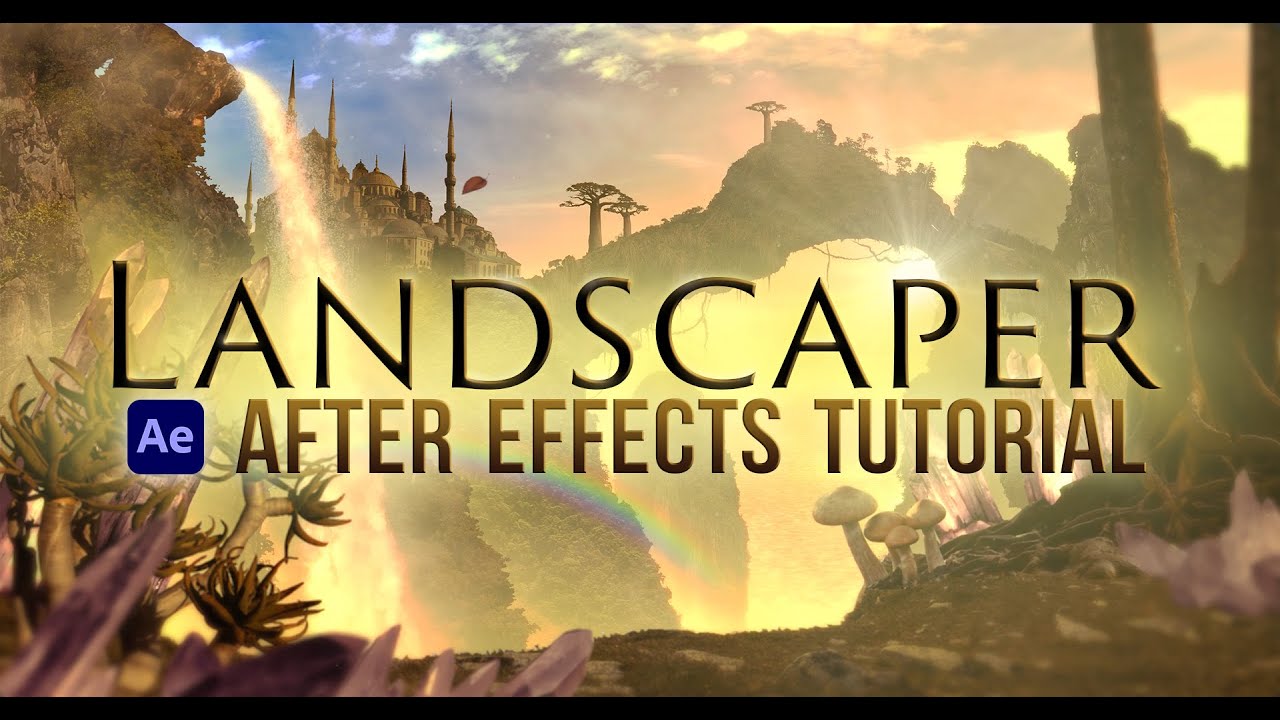 Landscaper Tutorial - After Effects (Create 3D Landscapes)