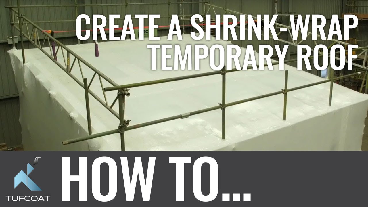 How to Create a Shrink-Wrap Temporary Roof