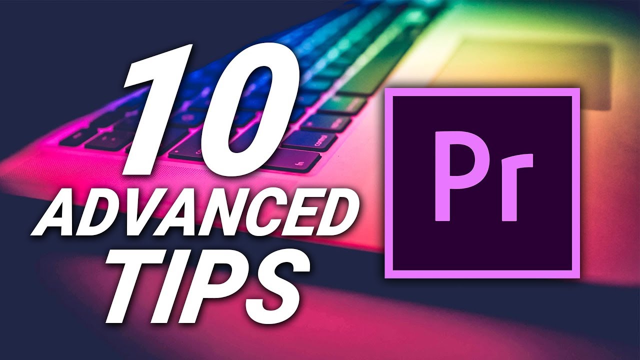 10 PRO TIPS & TRICKS for PREMIERE PRO