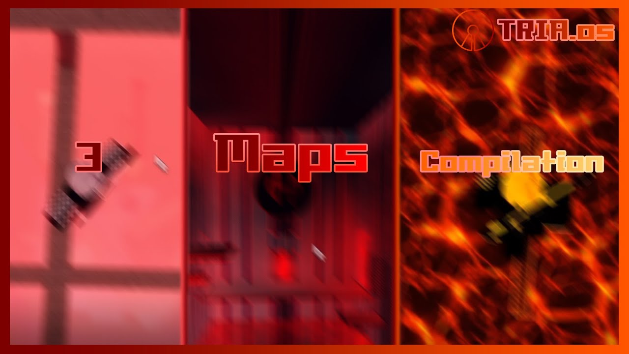 Roblox//TRIA.os  | 3 Maps Compilation