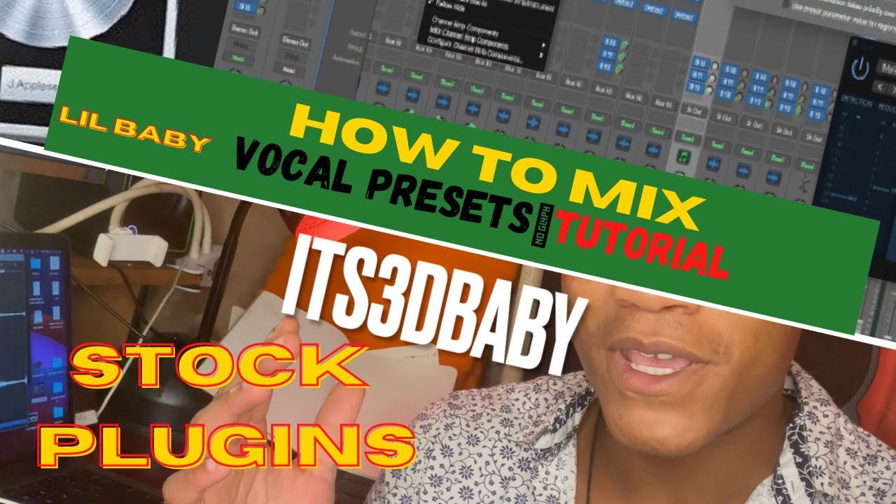 How to Mix with LiL Baby Vocal Presets- Logic Pro X