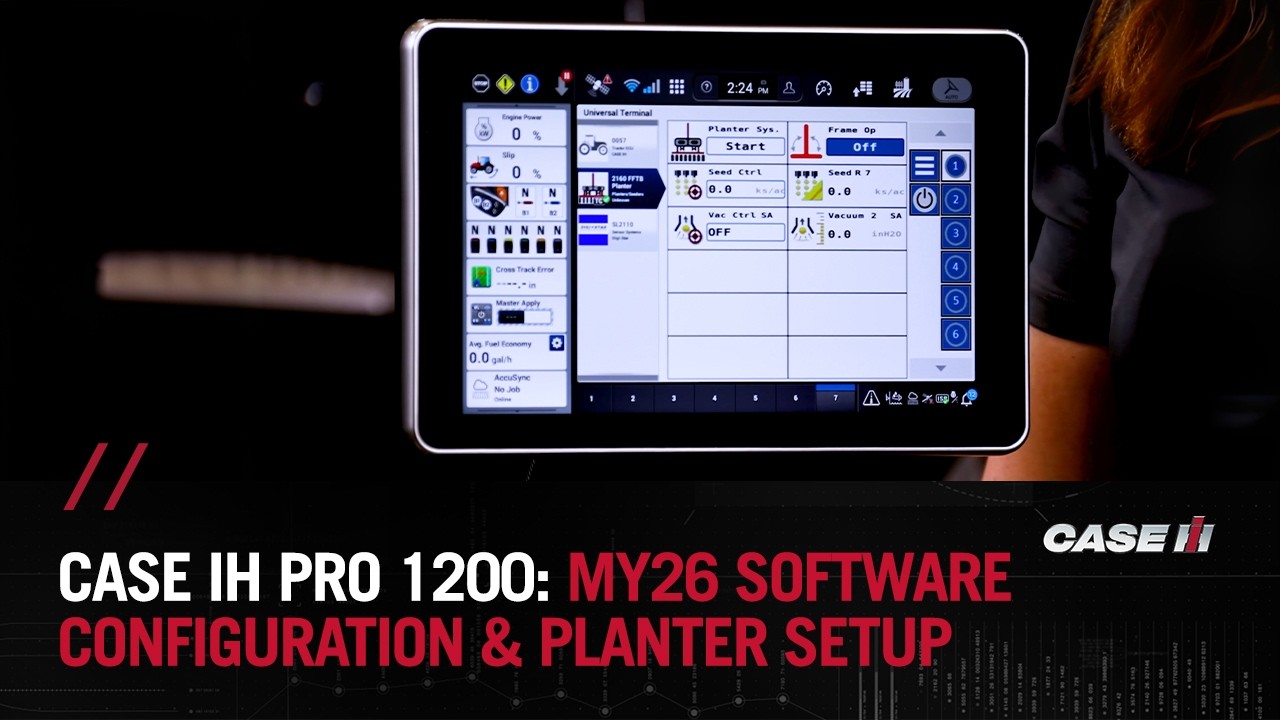 MY26 Case IH Pro 1200: Software Configuration & Initial Setup (Early Riser 2000 Series Planters)
