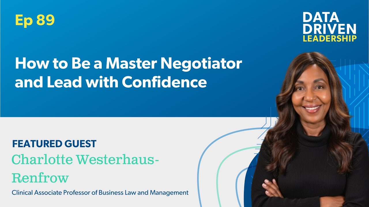 How to Be a Master Negotiator and Lead with Confidence