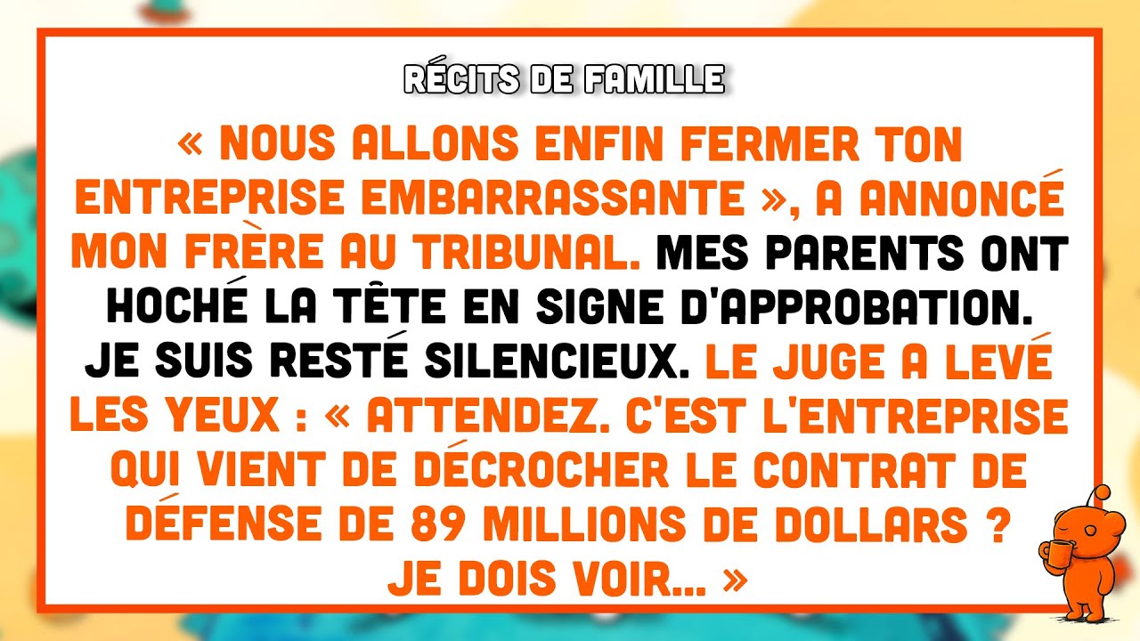 Ma famille m’a poussée à la faillite, puis le juge a reconnu le nom de mon entreprise.