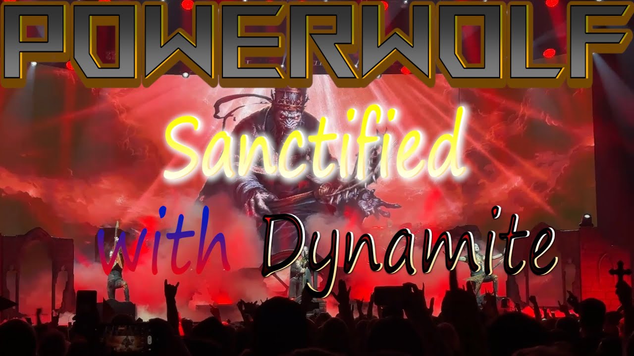 Powerwolf - Sanctified with Dynamite - LIVE in Frankfurt 2024