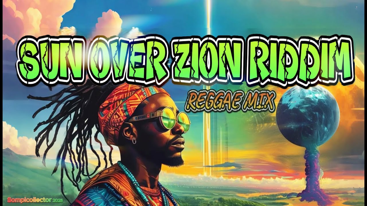 Zion Riddim Mix: The Soundtrack to Your Tropical Escape