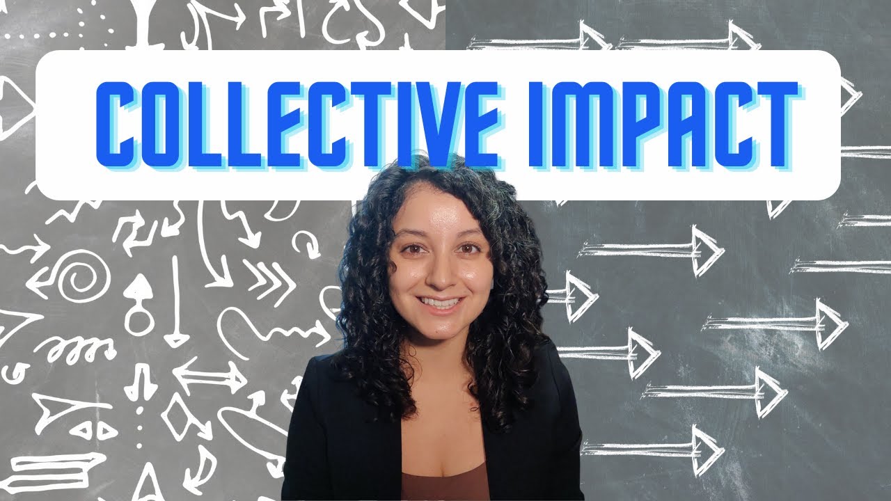 Collective Impact Model (The Basics)