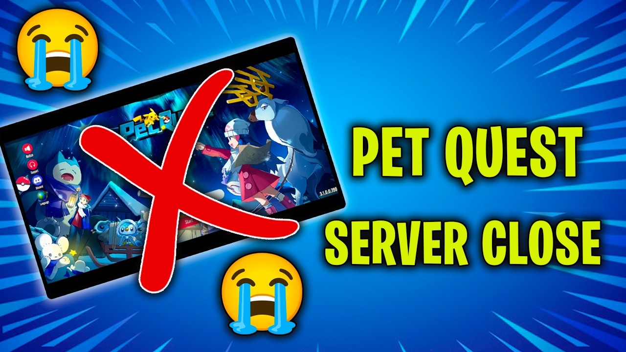 PET QUEST SERVER CLOSE 😭 BIG PROBLEM 🥺