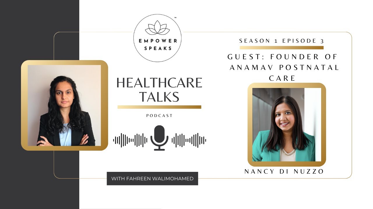S1:E3: Women in Healthcare: Nancy Di Nuzzo, Founder of Anamav Postnatal Care