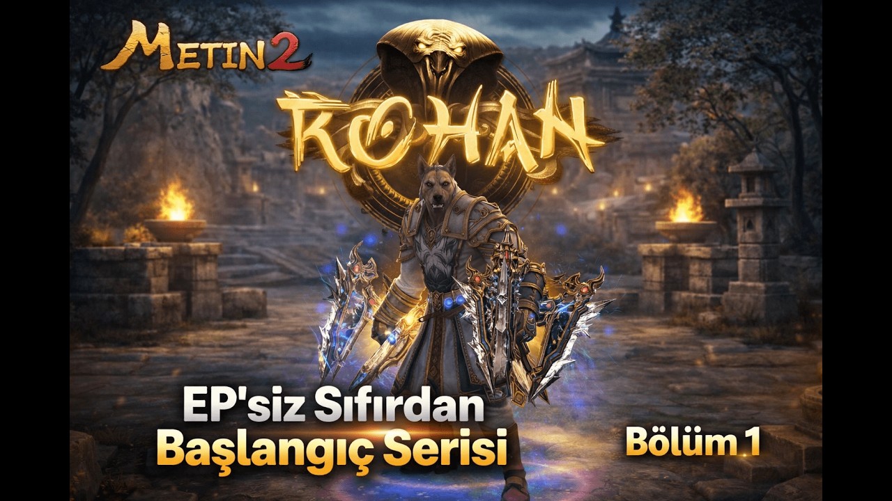 Rohan2 EP'siz Sıfırdan Başlangıç Bölüm 1 /// 10 Yıl Sonra Tekrar Metin2'ye Başlıyorum !!!
